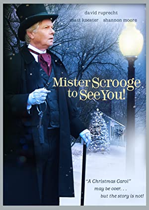 Mister Scrooge to See You (2013) starring David Ruprecht on DVD on DVD